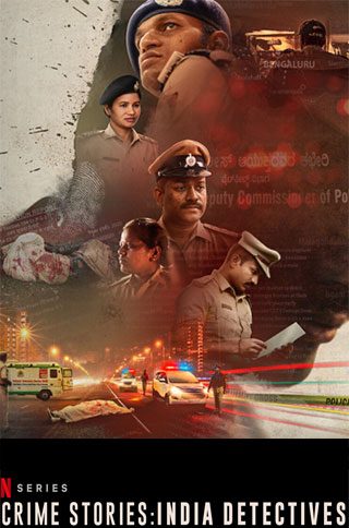 Crime Stories India Detectives 2021 S01 ALL EP full movie download